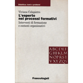 L'esperto nei processi formativi. Interventi di formazione e contesti organizzativiLibrisaggi