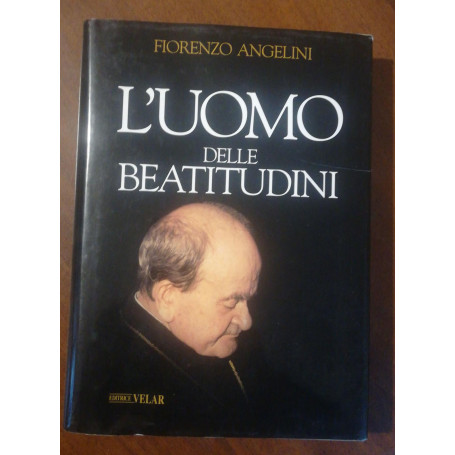 L'uomo delle beatitudini