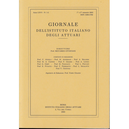 Giornale dell'Istituto Italiano degli Attuari. Anno LXVI - n. 1-2  1°e 2° semestre 2003 (bilingue Italiano  Inglese)