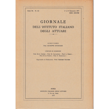 Giornale dell'Istituto Italiano degli Attuari. Anno XL - n. 1-2  1° e 2° semestre 1977