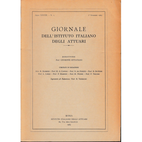 Giornale dell'Istituto Italiano degli Attuari. Anno XXVIII - n. 1  1° semestre 1965