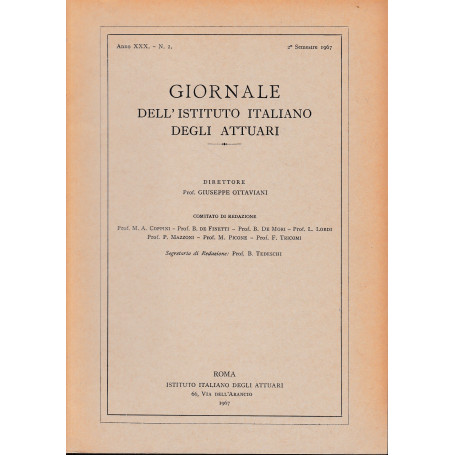 Giornale dell'Istituto Italiano degli Attuari. Anno XXX - n. 2  2° semestre 1967