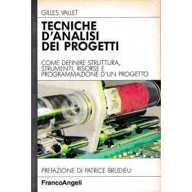 Tecniche d'analisi dei progetti. Come definire struttura