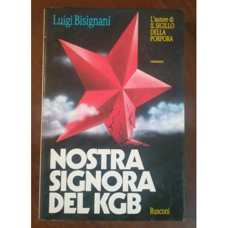 Nostra signora del KGB