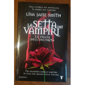 Le figlie dell'oscurità. La setta dei vampiriLibrisaggi