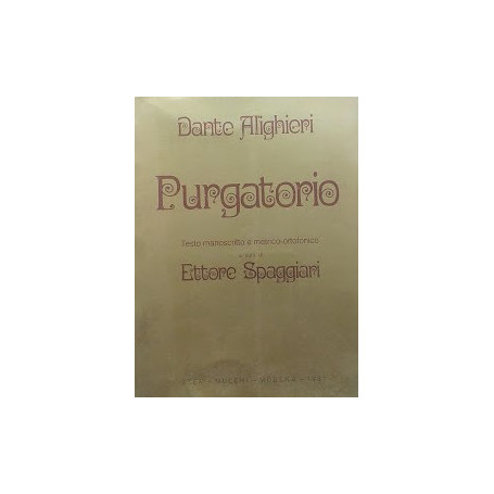 La Divina Commedia  vol. II: Purgatorio (testo metrico-ortofonico e manoscritto)