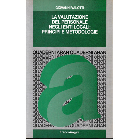 La valutazione del personale negli enti locali: principi e metodologie