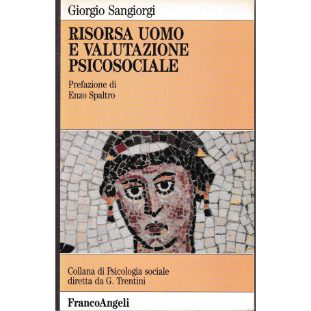 Risorsa uomo e valutazione psicosociale