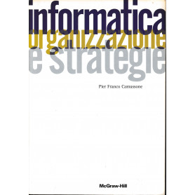 Informatica. Organizzazione e strategieLibrisaggi