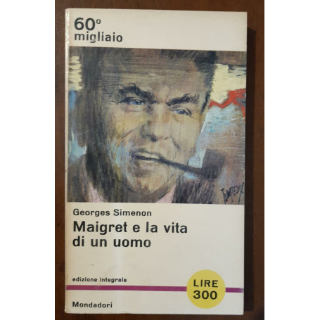 Maigret e la vita di un uomo