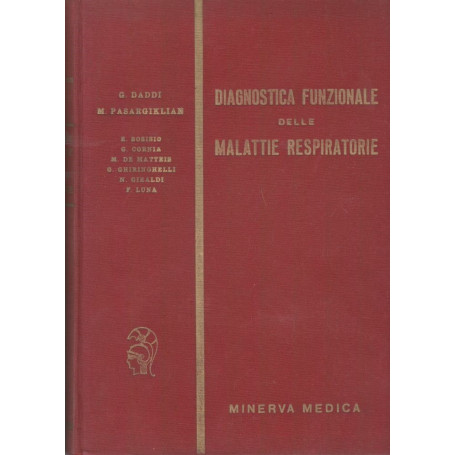 Diagnostica funzionale delle malattie respiratorie. Principi teorici e tecnici di fisiopatologia. Volume II