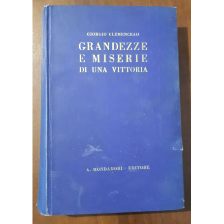 Grandezze e miseriedi una vittoria