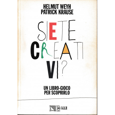 Siete creativi? Un libro-gioco per scoprirlo