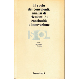 Il ruolo dei consulenti: analisi di elementi di continuità  e innovazione