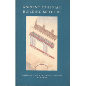 ANCIENT ATHENIAN BUILDING METHODSLibrisaggi ANCIENT ATHENIAN BUILDING METHODSLibrisaggi