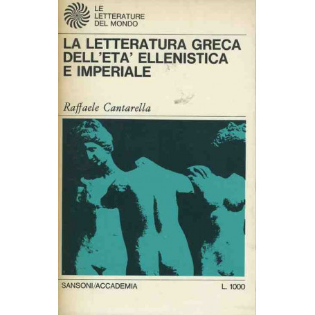 La letteratura greca dell'età ellenistica e imperiale