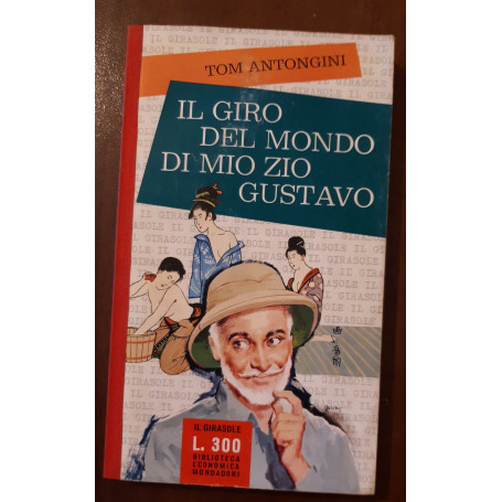 Il giro del mondo di mio zio Gustavo