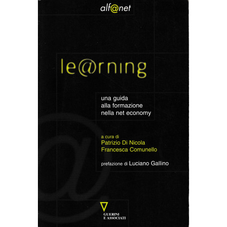 Le@rning. Una guida alla formazione nella net-economy