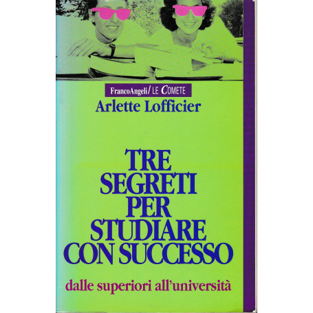 Tre segreti per studiare con successo