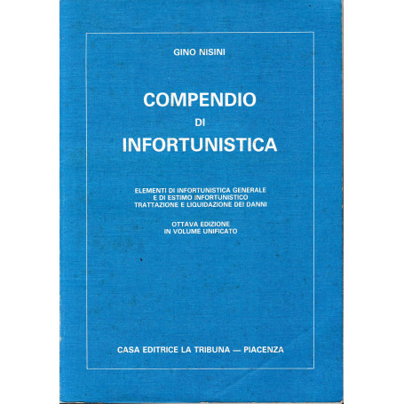 Compendio di infortunistica