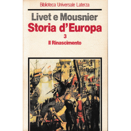 Storia d'Europa. Il Rinascimento  volume 3°