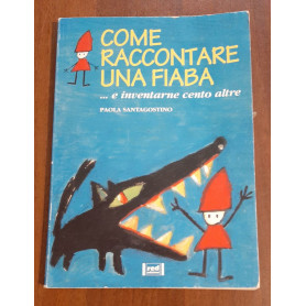 Come raccontare una fiaba.. e inventarne cento altreLibrisaggi
