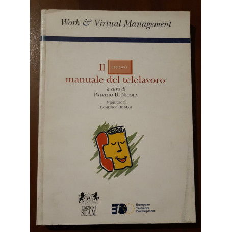 Il nuovo manuale del telelavoro.