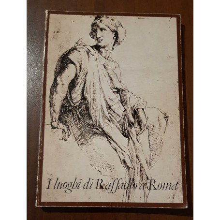 I luoghi di Raffaello a Roma