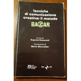 Tecniche e comunicazione creativa