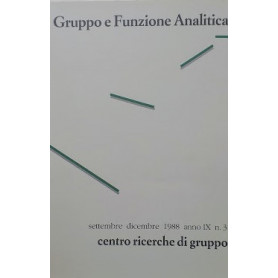 Gruppo e funzione analitica. Settembre - dicembre 1988 - anno IX Num. 3