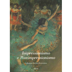 Impressionismo e Postimpressionismo