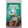 Bridge a modo mio