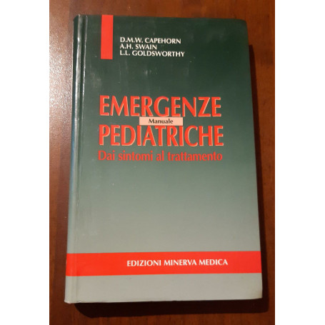 Manuale di emergenze pediatriche. Dai sintomi al trattamento