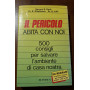 Il pericolo Editrice Elvetica