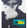 The Hulton Getty Picture Cllection 1930S. Decades of the 20th Century