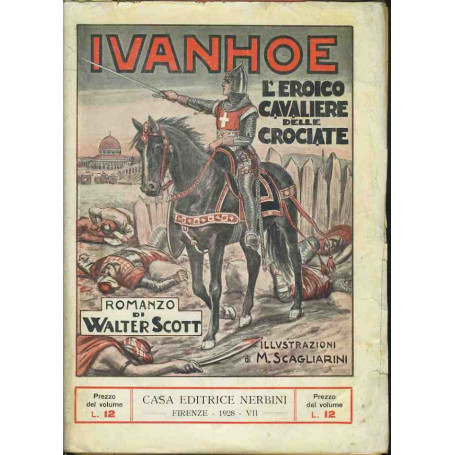 Ivanhoe l'eroico cavaliere delle crociate