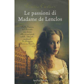 Le passioni di Madame de Lenclos