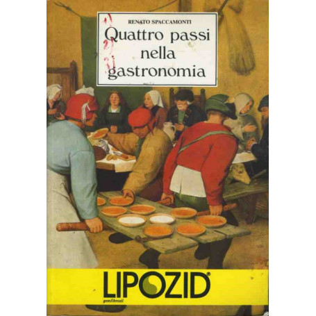 Quattro passi nella gastronomia
