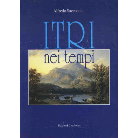 Itri nei tempi