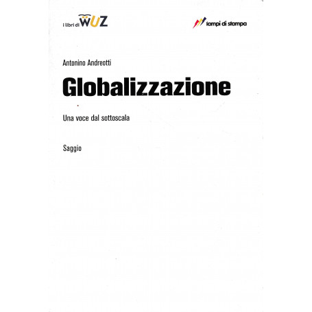 Globalizzazione. Una voce dal sottoscala