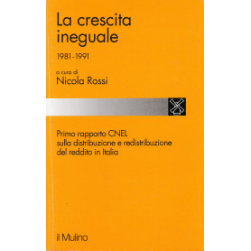 La crescita ineguale (1981-1991)