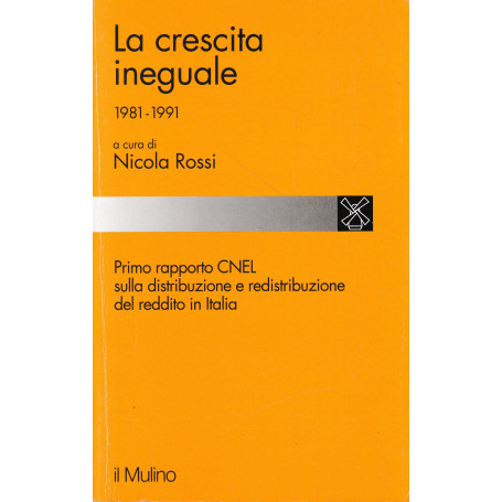 La crescita ineguale (1981-1991)