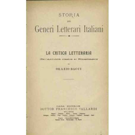 La critica letteraria. Storia dei generi letterari italiani
