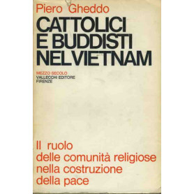 Cattolici e buddisti nel Vietnam