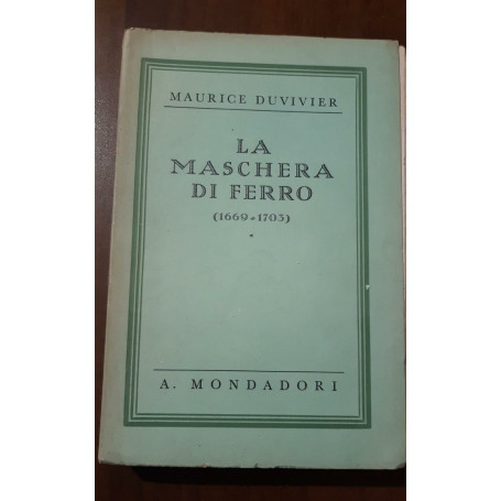 La maschera di ferro 1669-1703