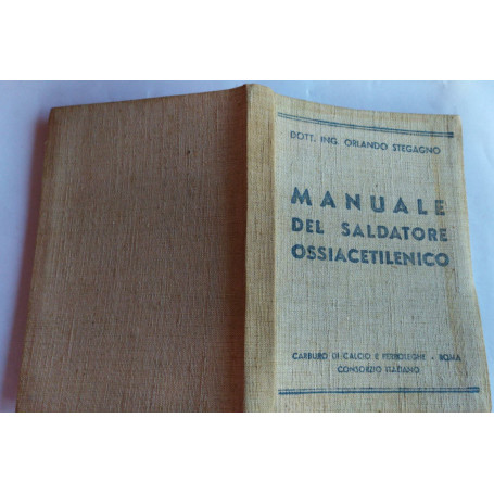 Manuale del saldatore ossiacetilenico