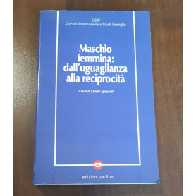 Maschio-femmina: dall'uguaglianza alla reciprocità .