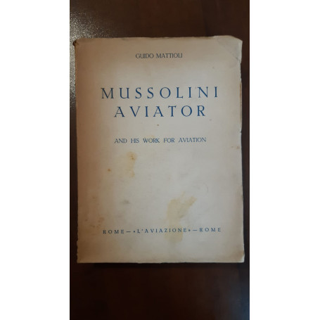 Mussolini Aviatore