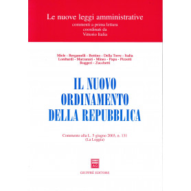 Il nuovo ordinamento della Repubblica. Commento alla L. 5 giugno 2003