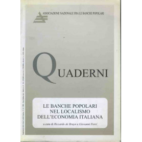 Quaderni. Le banche popolari nel localismo dell'economia italiana